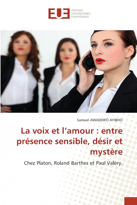 La voix et l’amour