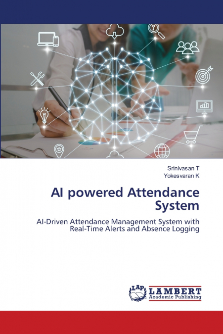 AI powered Attendance System