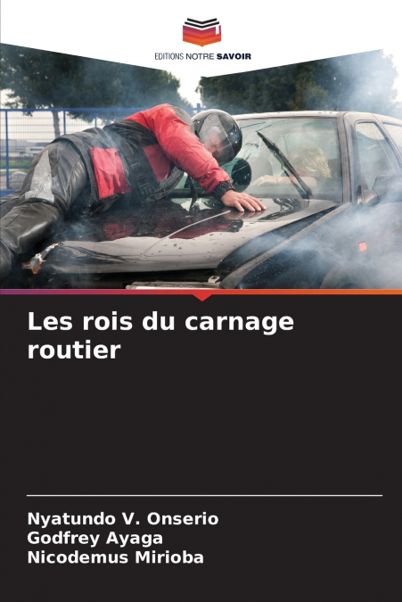 Les rois du carnage routier