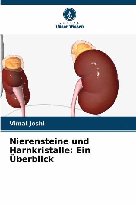 Nierensteine und Harnkristalle