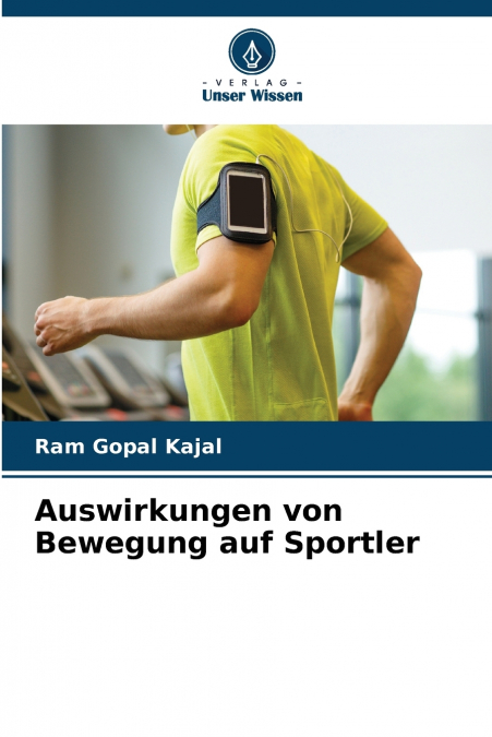 Auswirkungen von Bewegung auf Sportler