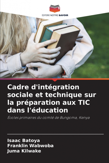 Cadre d’intégration sociale et technique sur la préparation aux TIC dans l’éducation
