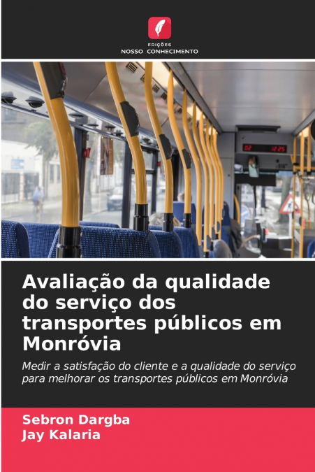 Avaliação da qualidade do serviço dos transportes públicos em Monróvia