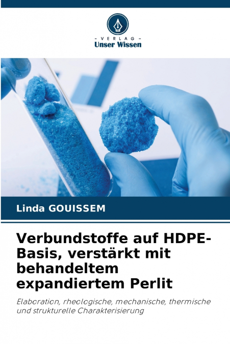 Verbundstoffe auf HDPE-Basis, verstärkt mit behandeltem expandiertem Perlit