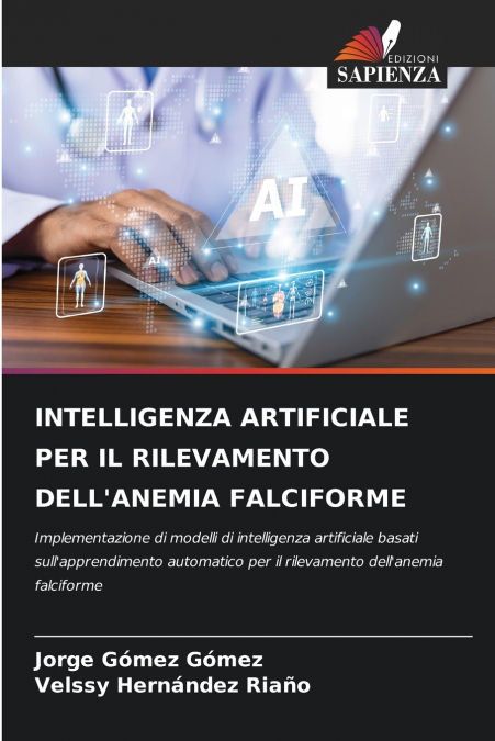 INTELLIGENZA ARTIFICIALE PER IL RILEVAMENTO DELL’ANEMIA FALCIFORME