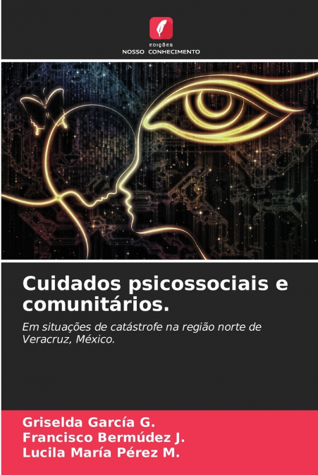 Cuidados psicossociais e comunitários.