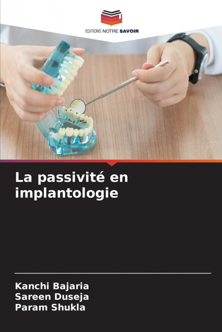 La passivité en implantologie