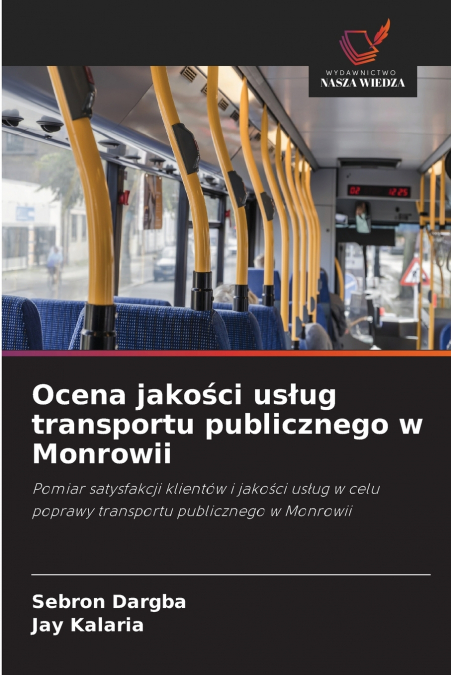 Ocena jakości usług transportu publicznego w Monrowii