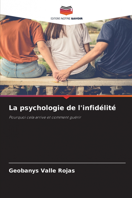 La psychologie de l’infidélité
