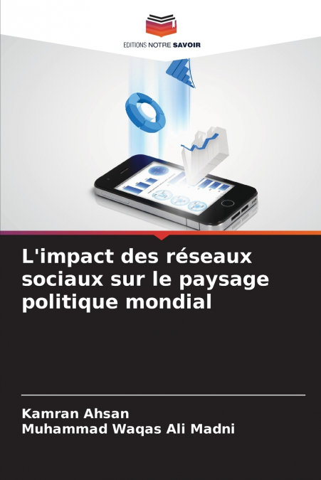 L’impact des réseaux sociaux sur le paysage politique mondial
