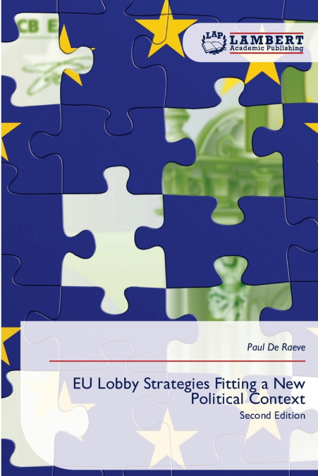 EU Lobby Strategies Fitting a New Political Context
