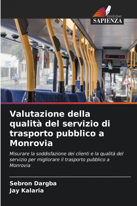 Valutazione della qualità del servizio di trasporto pubblico a Monrovia