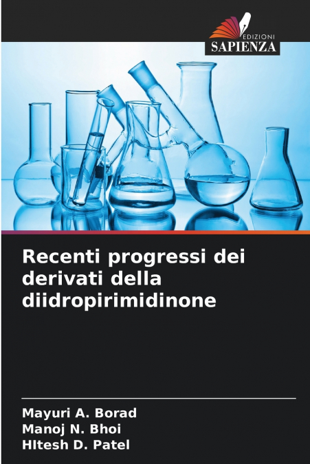 Recenti progressi dei derivati della diidropirimidinone