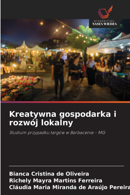 Kreatywna gospodarka i rozwój lokalny