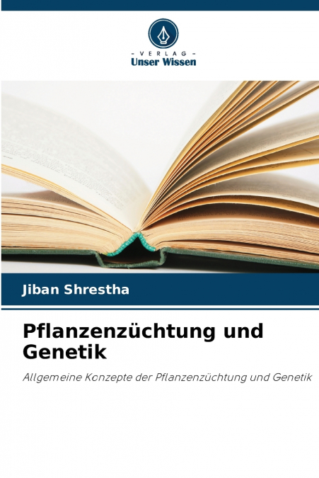 Pflanzenzüchtung und Genetik