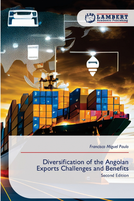 Diversification of the Angolan Exports Challenges and Benefits