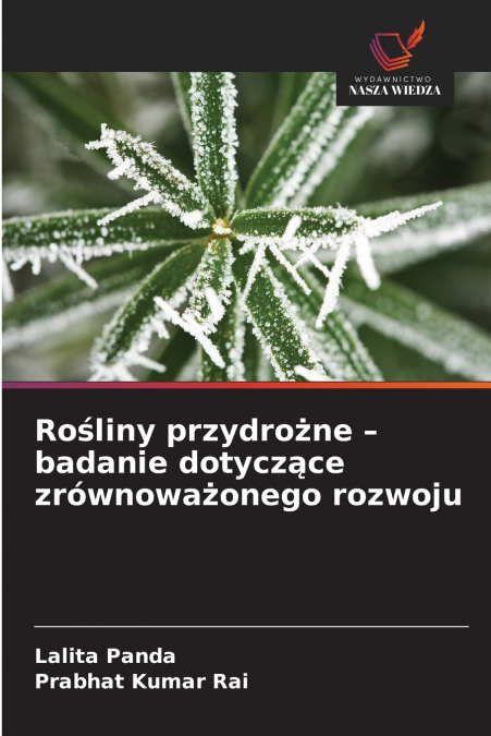 Rośliny przydrożne - badanie dotyczące zrównoważonego rozwoju