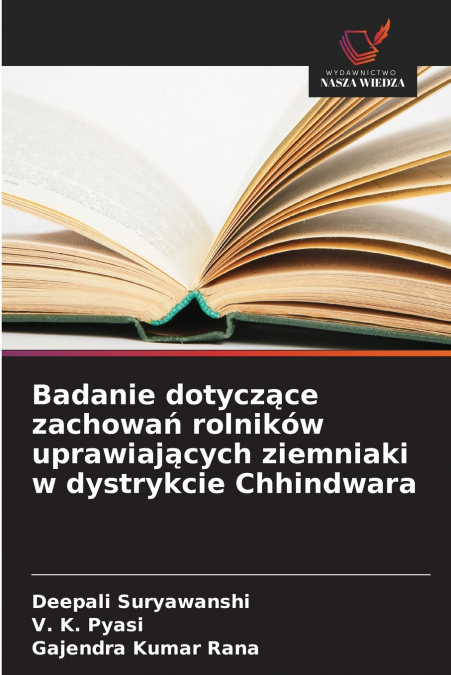 Badanie dotyczące zachowań rolników uprawiających ziemniaki w dystrykcie Chhindwara