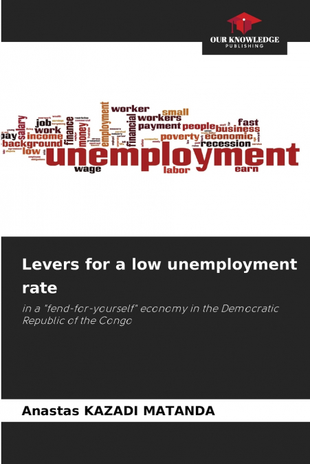 Levers for a low unemployment rate