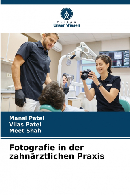 Fotografie in der zahnärztlichen Praxis