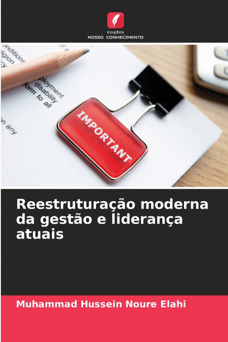 Reestruturação moderna da gestão e liderança atuais