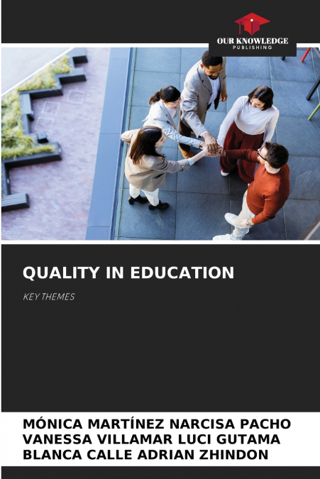 QUALITY IN EDUCATION