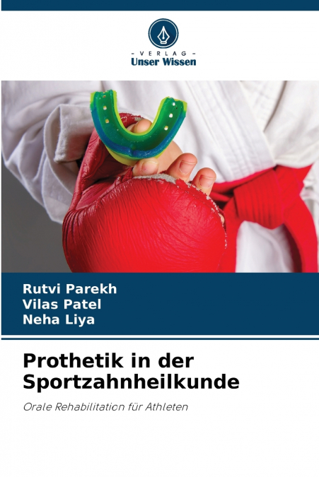 Prothetik in der Sportzahnheilkunde