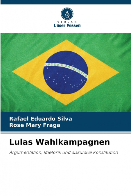 Lulas Wahlkampagnen