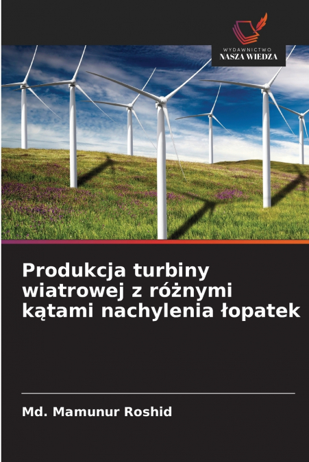 Produkcja turbiny wiatrowej z różnymi kątami nachylenia łopatek