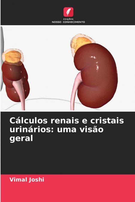 Cálculos renais e cristais urinários