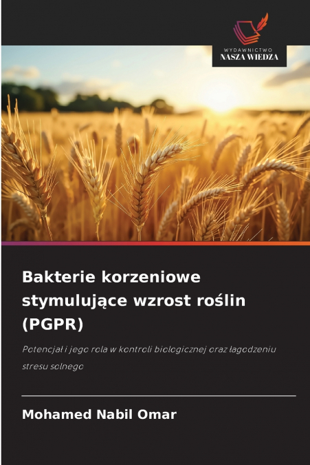Bakterie korzeniowe stymulujące wzrost roślin (PGPR)