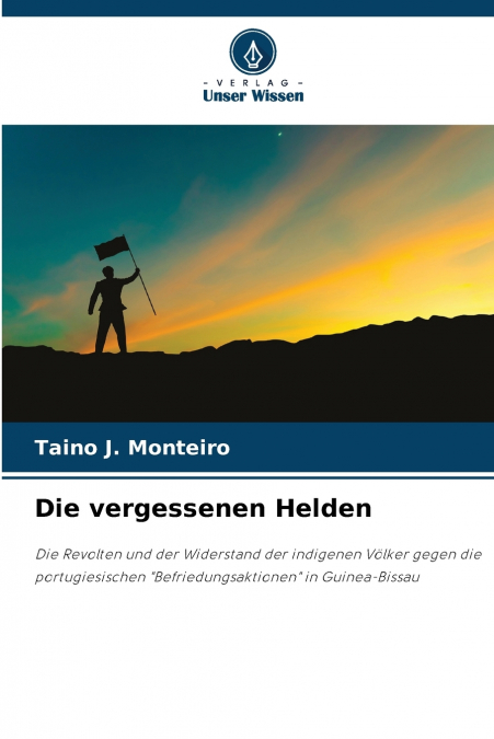 Die vergessenen Helden