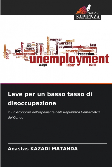 Leve per un basso tasso di disoccupazione