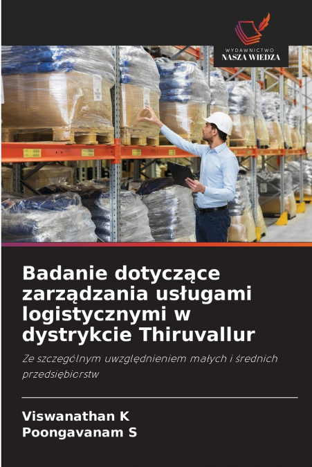 Badanie dotyczące zarządzania usługami logistycznymi w dystrykcie Thiruvallur