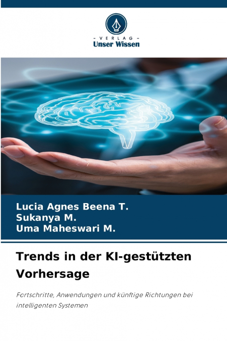 Trends in der KI-gestützten Vorhersage