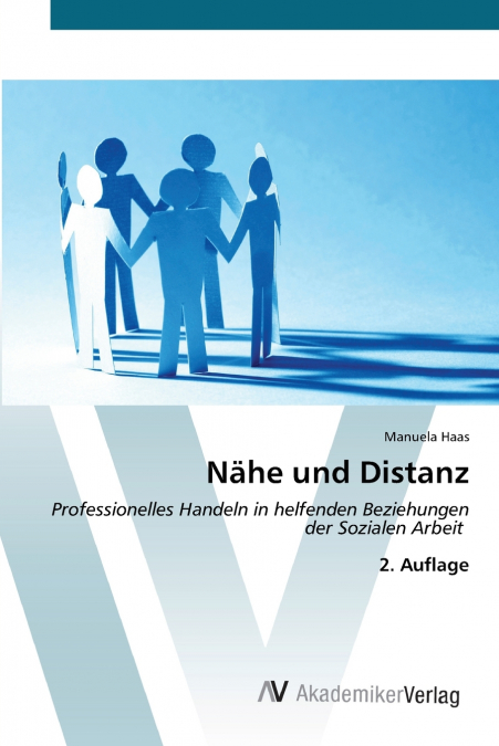 Nähe und Distanz