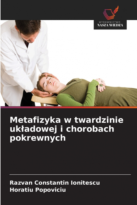 Metafizyka w twardzinie układowej i chorobach pokrewnych