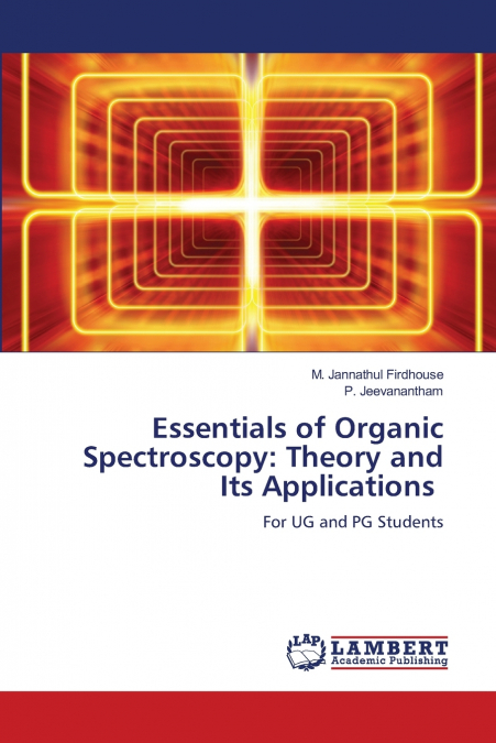 Essentials of Organic Spectroscopy