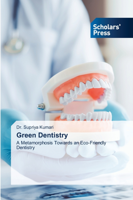 Green Dentistry
