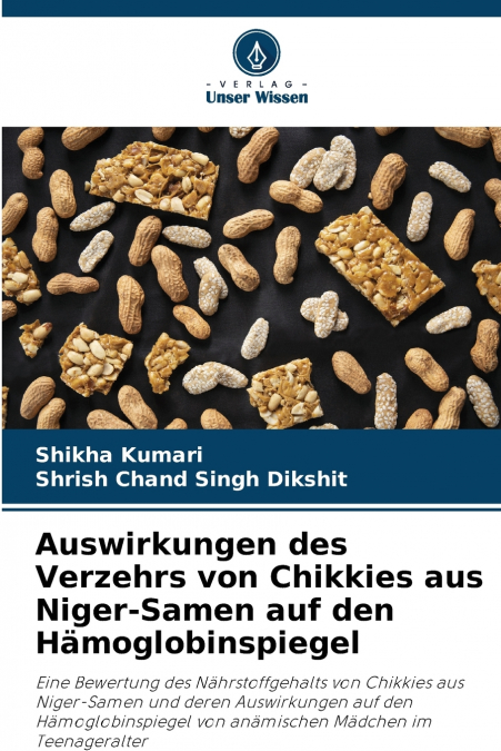 Auswirkungen des Verzehrs von Chikkies aus Niger-Samen auf den Hämoglobinspiegel