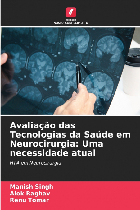 Avaliação das Tecnologias da Saúde em Neurocirurgia