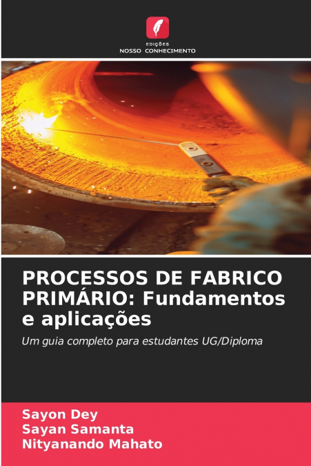 PROCESSOS DE FABRICO PRIMÁRIO