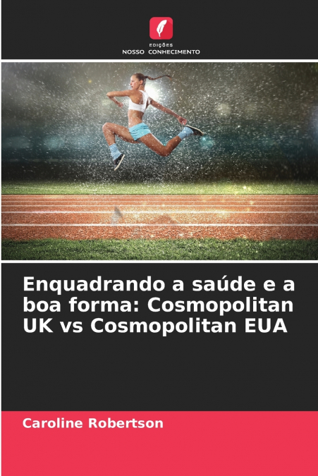 Enquadrando a saúde e a boa forma