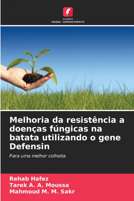 Melhoria da resistência a doenças fúngicas na batata utilizando o gene Defensin