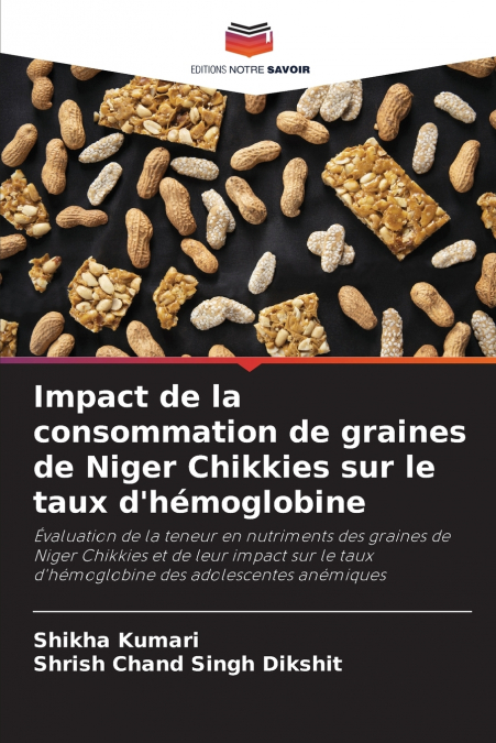 Impact de la consommation de graines de Niger Chikkies sur le taux d’hémoglobine
