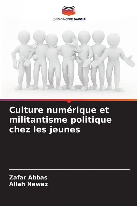 Culture numérique et militantisme politique chez les jeunes