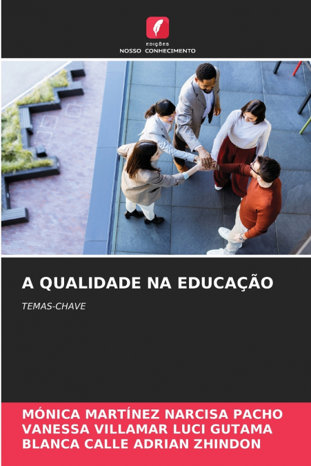 A QUALIDADE NA EDUCAÇÃO