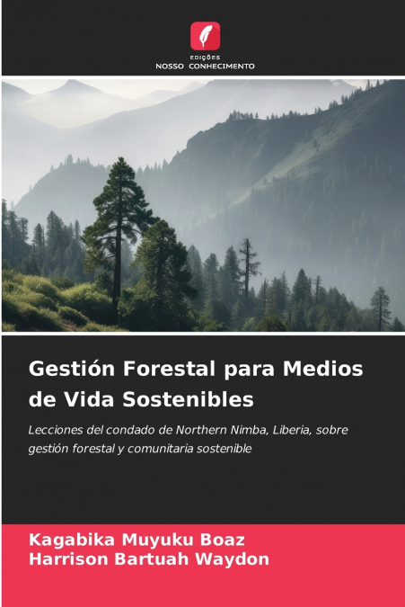 Gestión Forestal para Medios de Vida Sostenibles