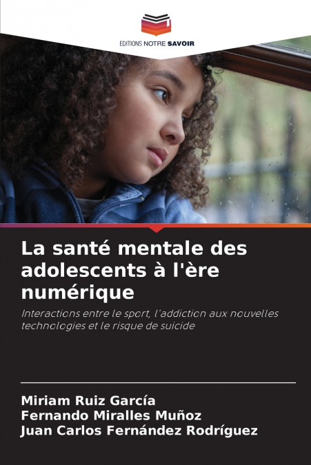 La santé mentale des adolescents à l’ère numérique