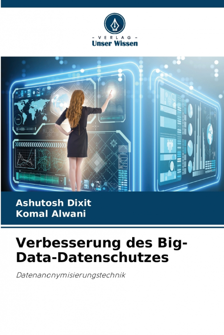 Verbesserung des Big-Data-Datenschutzes